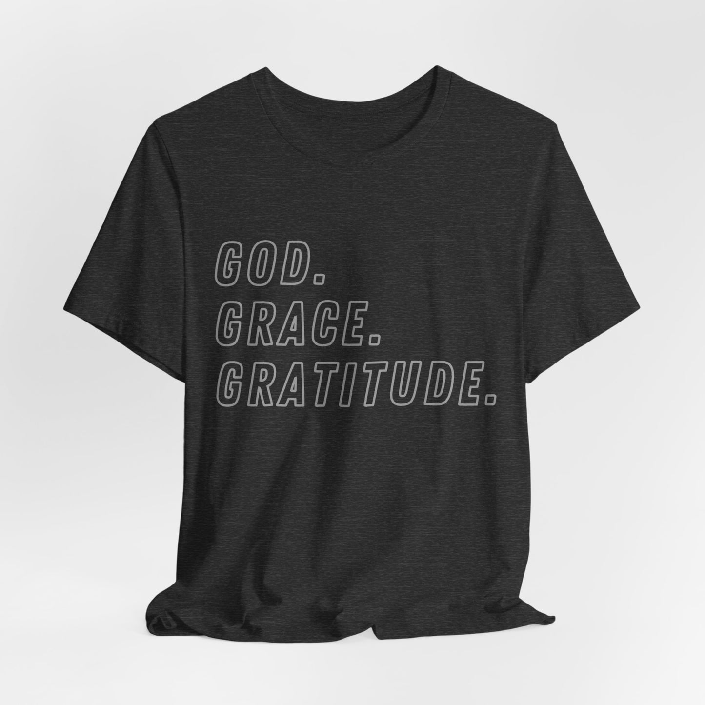 God Grace and Gratitude Jersey Short Sleeve Tee
