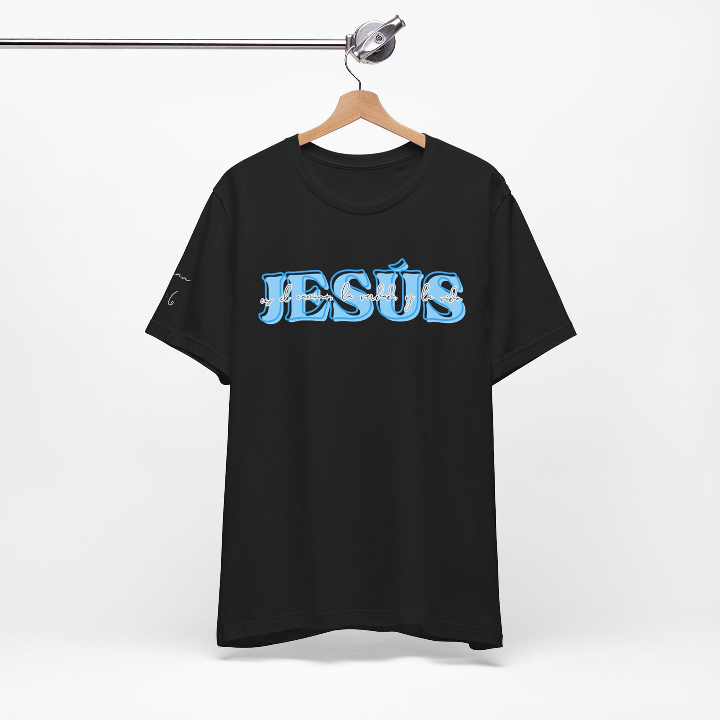 "Jesús es el camino, la verdad, y la vida" - Camiseta Adulto