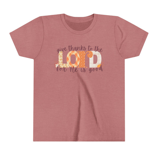 Youth Give Thanks! Short Sleeve Tee
