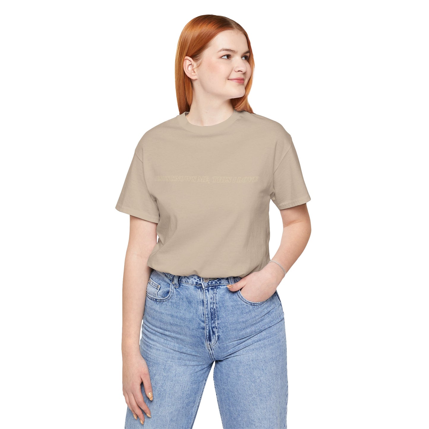 Jesus Knows Me, This I Love Jersey Short Sleeve Tee