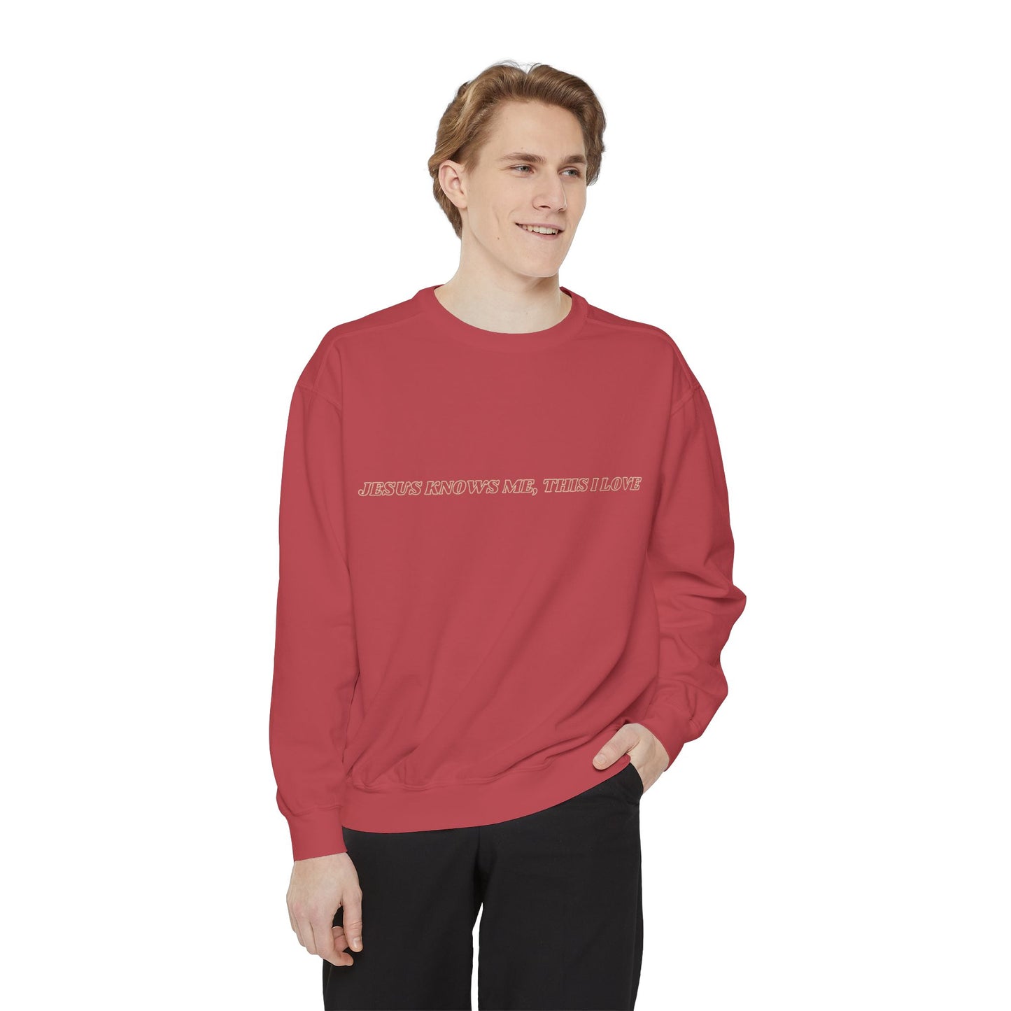 Jesus Knows Me, This I Love Sweatshirt