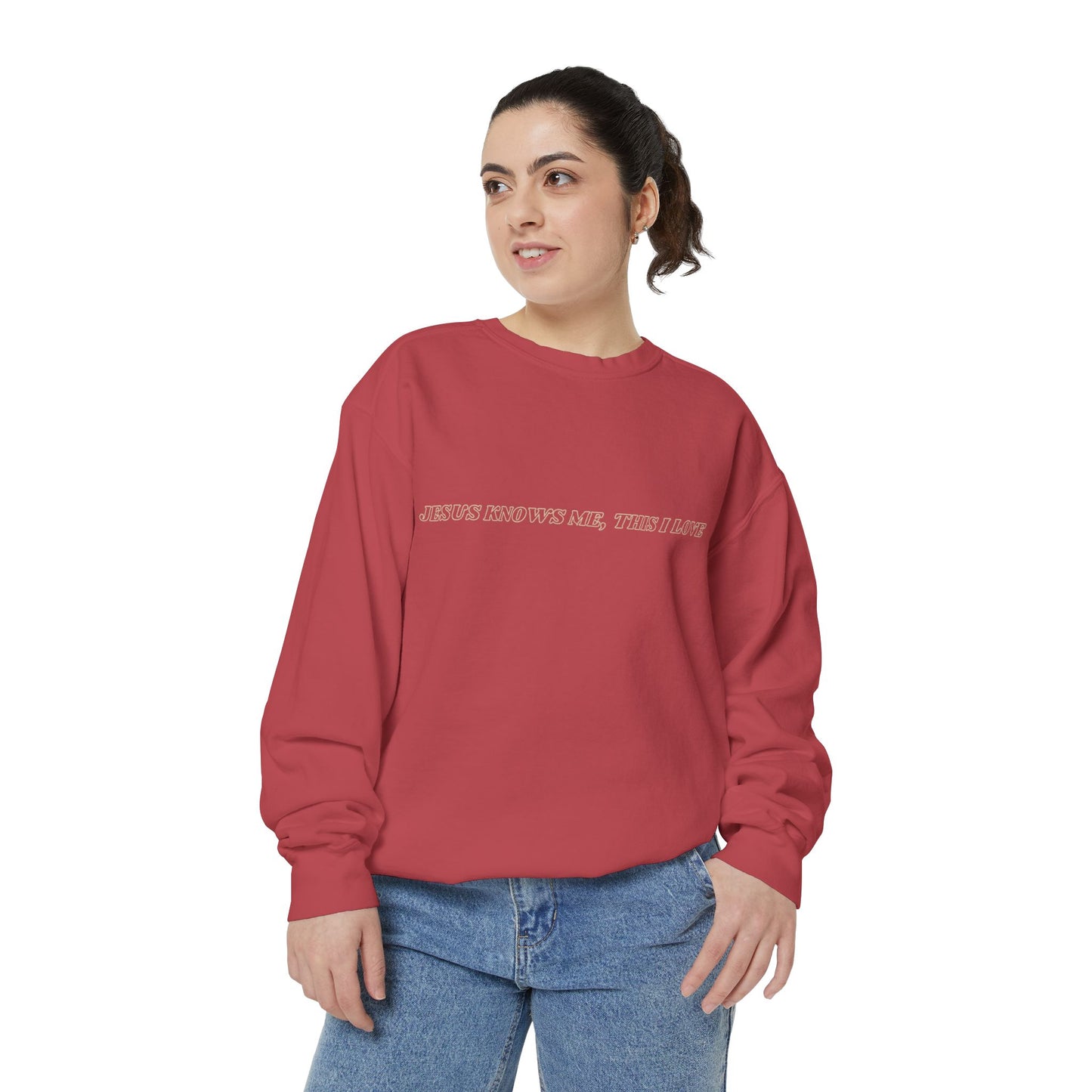 Jesus Knows Me, This I Love Sweatshirt
