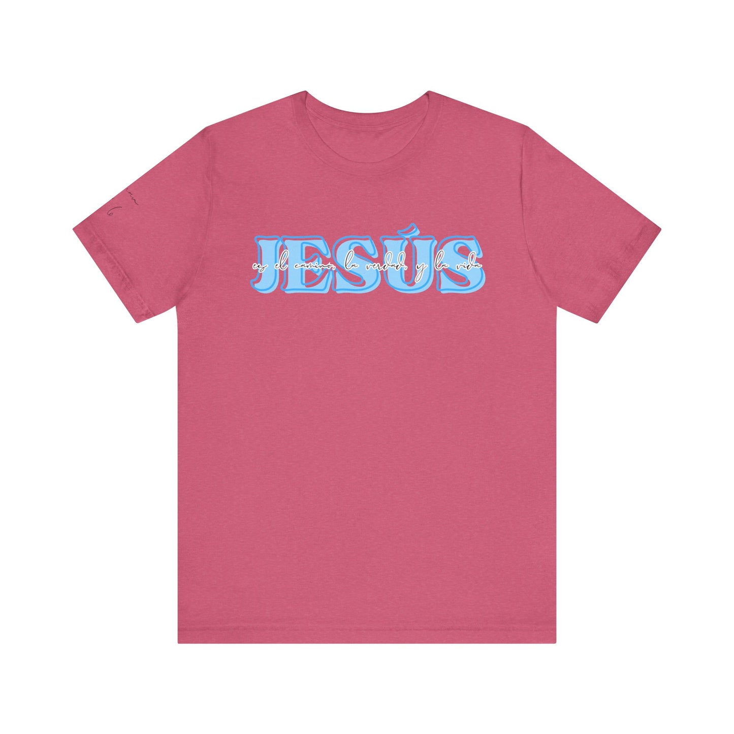 "Jesús es el camino, la verdad, y la vida" - Camiseta Adulto