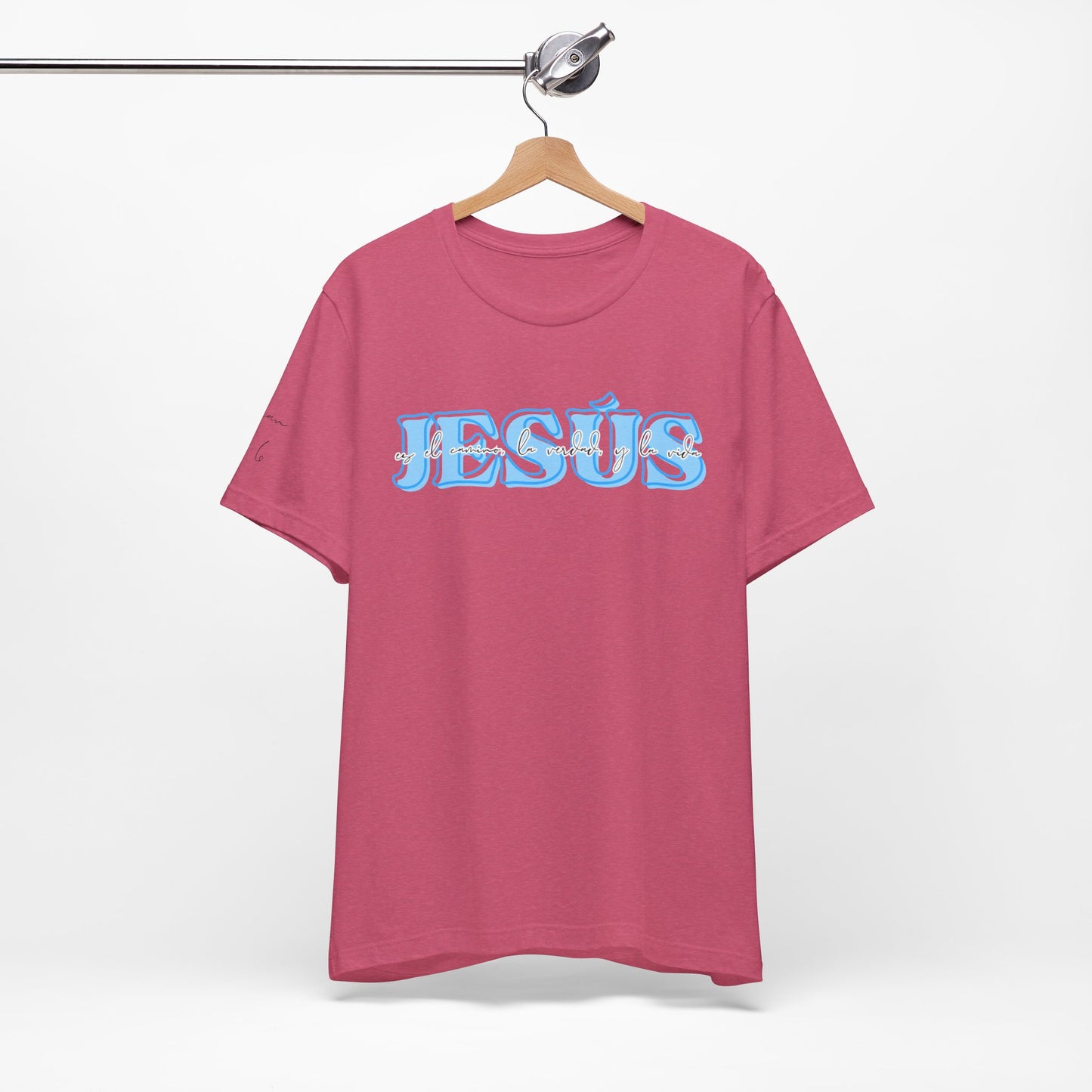 "Jesús es el camino, la verdad, y la vida" - Camiseta Adulto