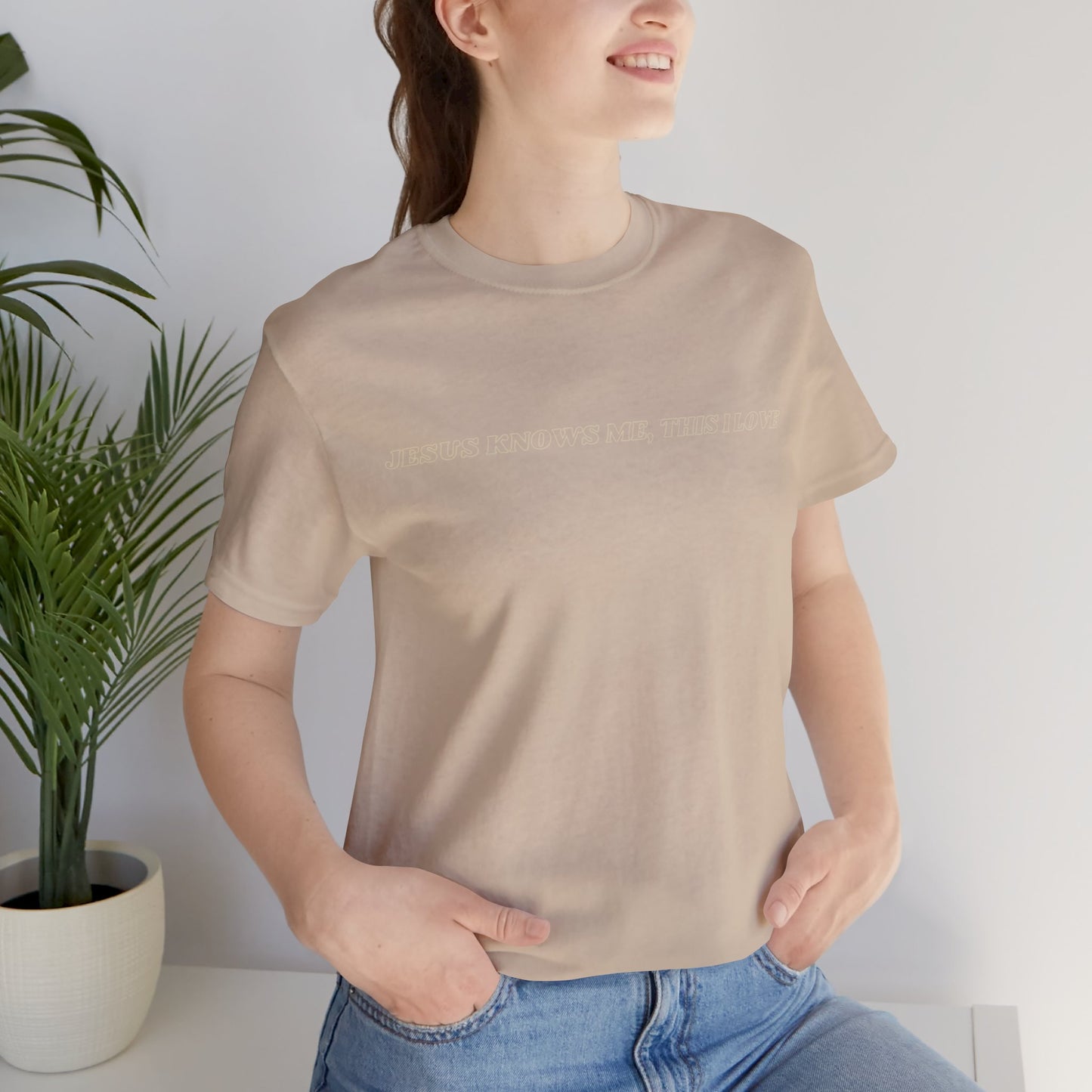 Jesus Knows Me, This I Love Jersey Short Sleeve Tee