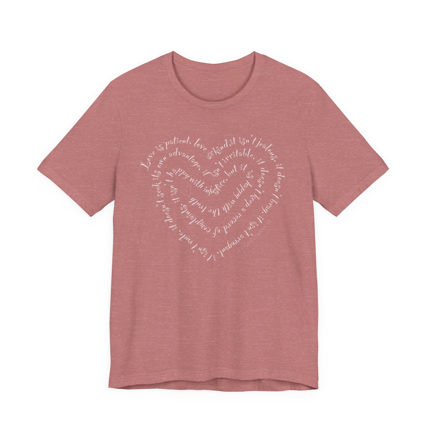 Ladies 1 Corinthians 13 Heart Script T-Shirt — Love Bible Verse Tee