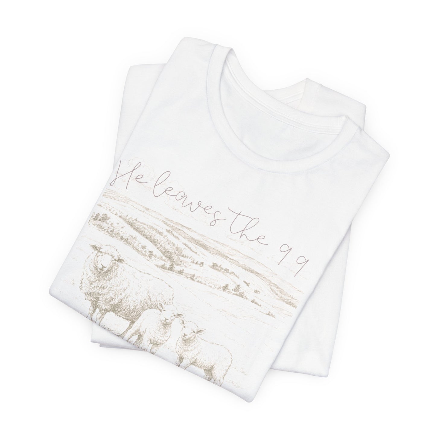 Ladies 'He Leaves the 99 to find the One' Short Sleeve Tee