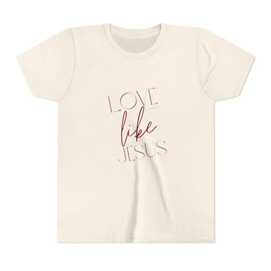 Youth "Love Like Jesus" Script Faith Short Sleeve Tee
