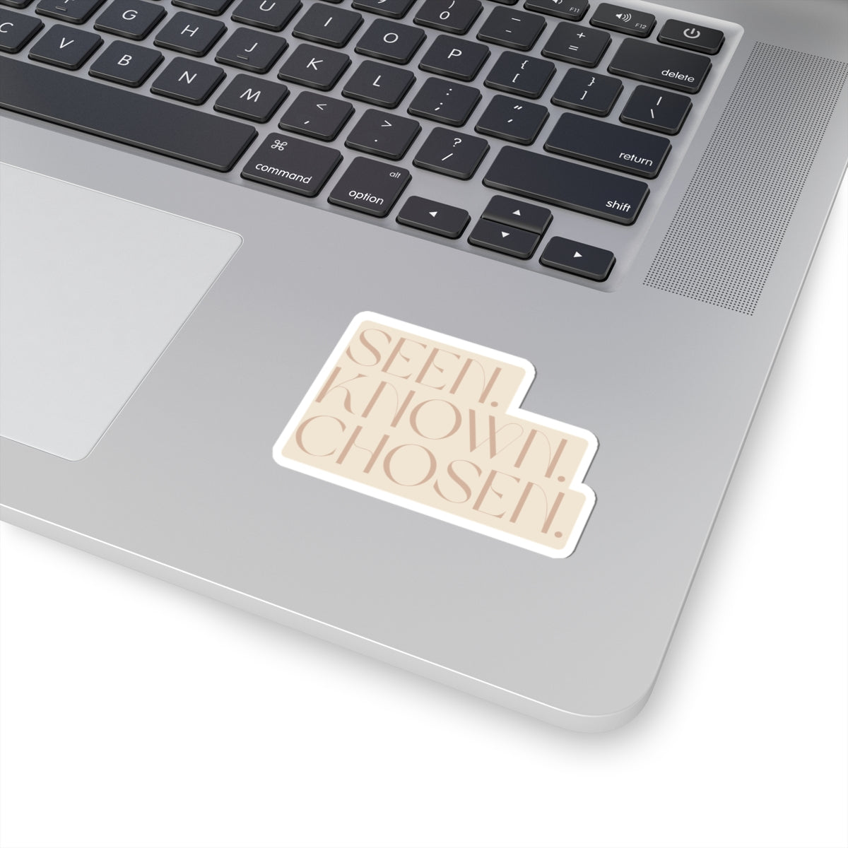 Seen. Known. Chosen. Sticker — Minimalist Affirmation Kiss-Cut Sticker