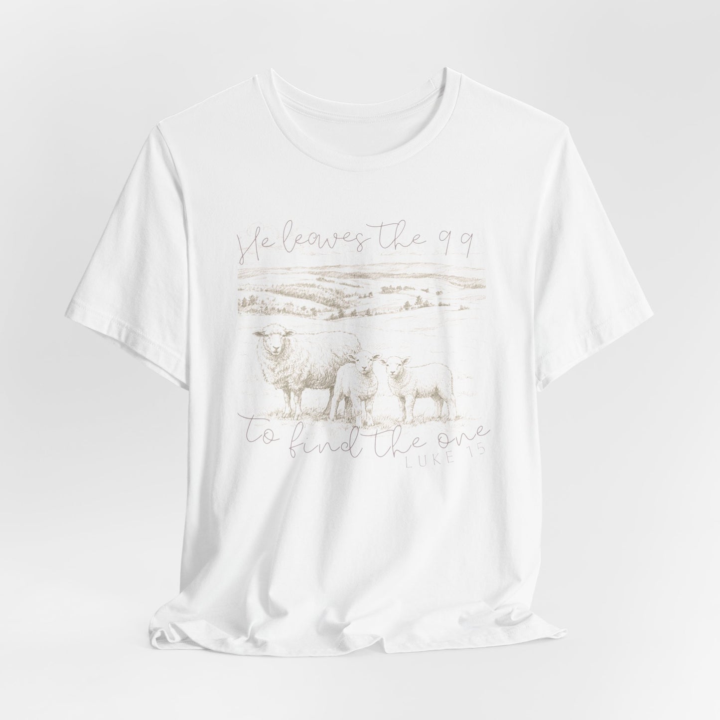 Ladies 'He Leaves the 99 to find the One' Short Sleeve Tee