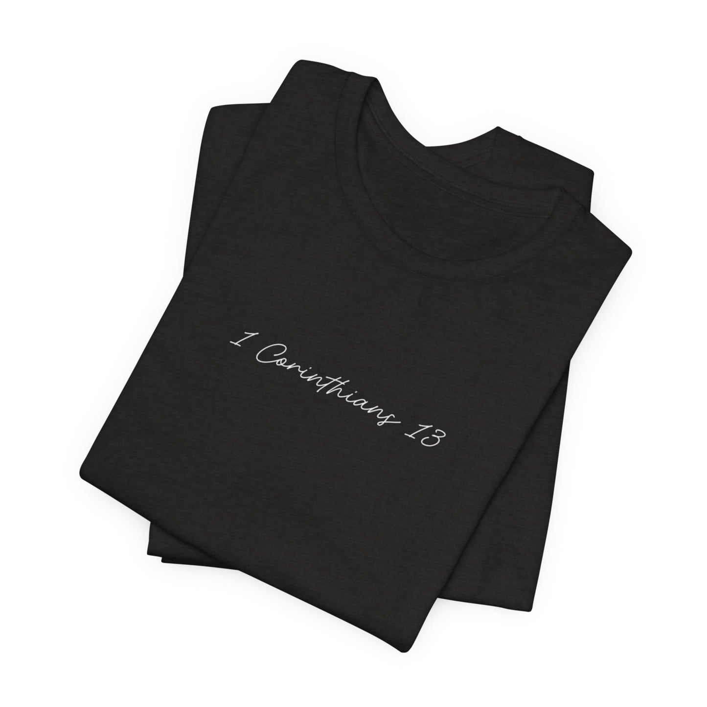 Ladies 1 Corinthians 13 Short Sleeve Tee