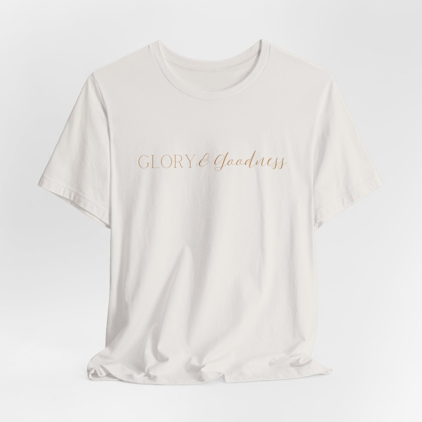 Glory And Goodness Tee