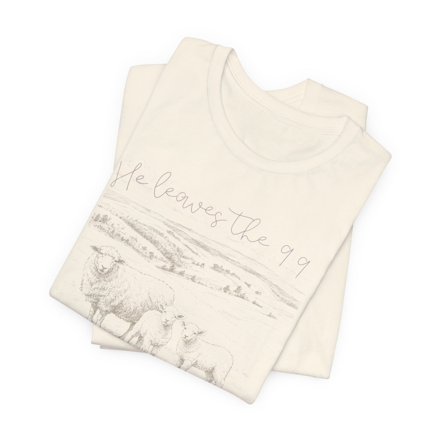 Ladies 'He Leaves the 99 to find the One' Short Sleeve Tee