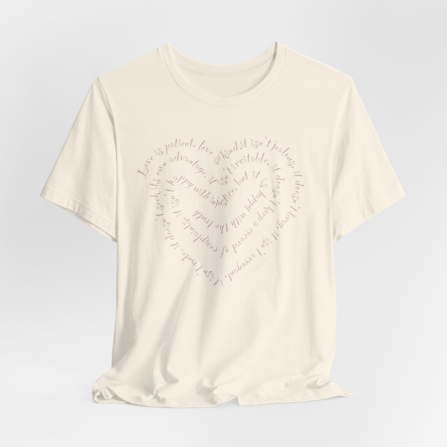 Ladies 1 Corinthians 13 Heart Script T-Shirt — Love Bible Verse Tee