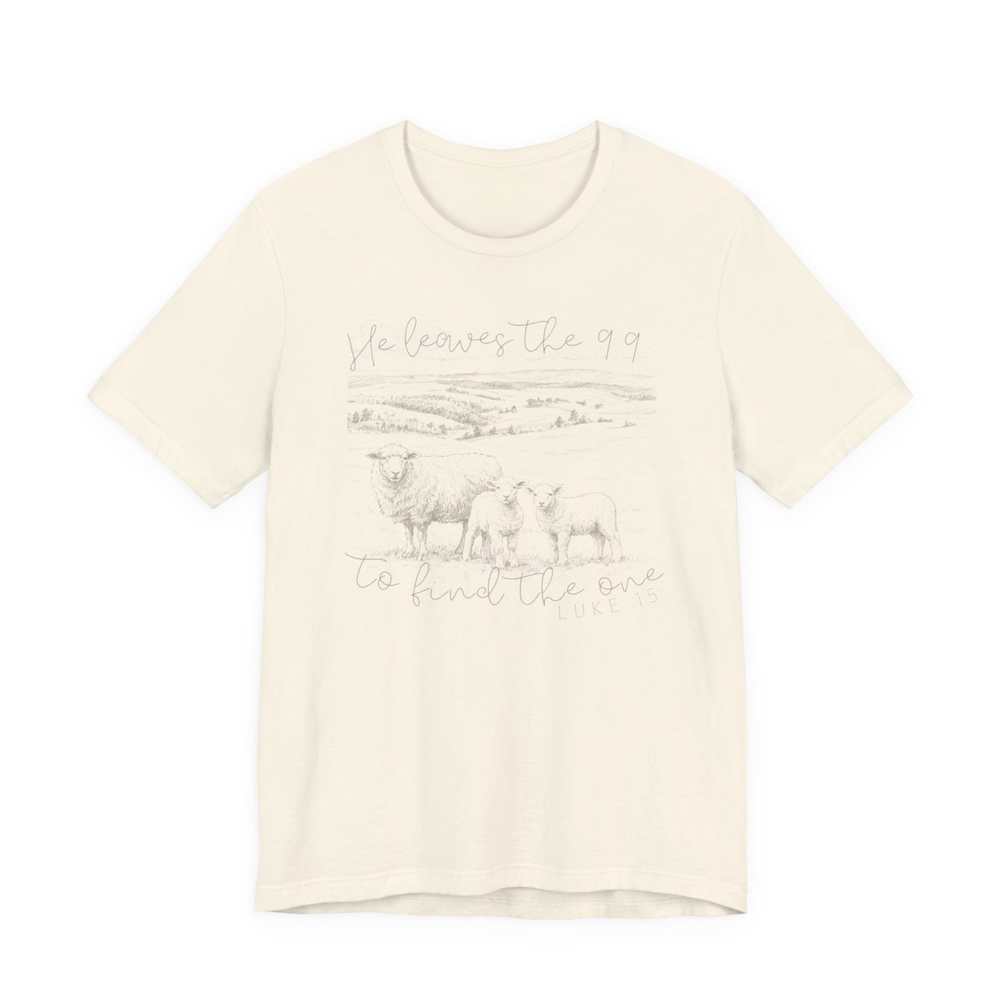 Ladies 'He Leaves the 99 to find the One' Short Sleeve Tee