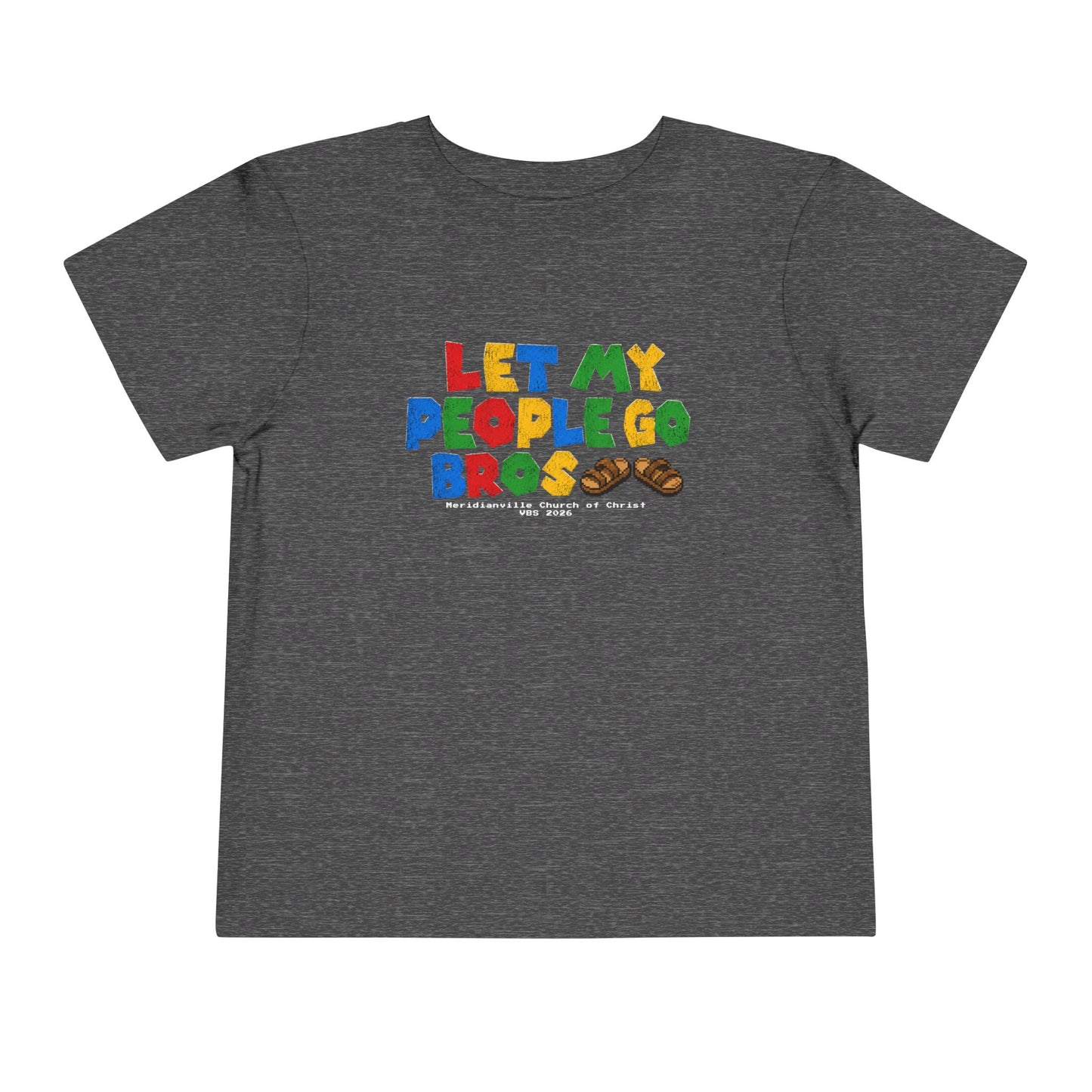 Toddler VBS Tee - "Let My People Go Bros"