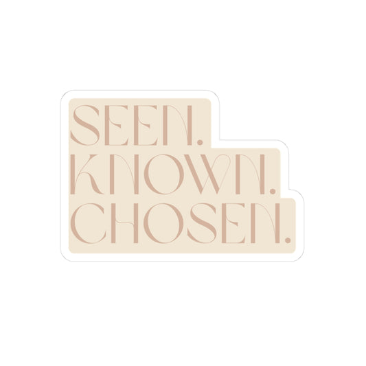 Seen. Known. Chosen. Sticker — Minimalist Affirmation Kiss-Cut Sticker