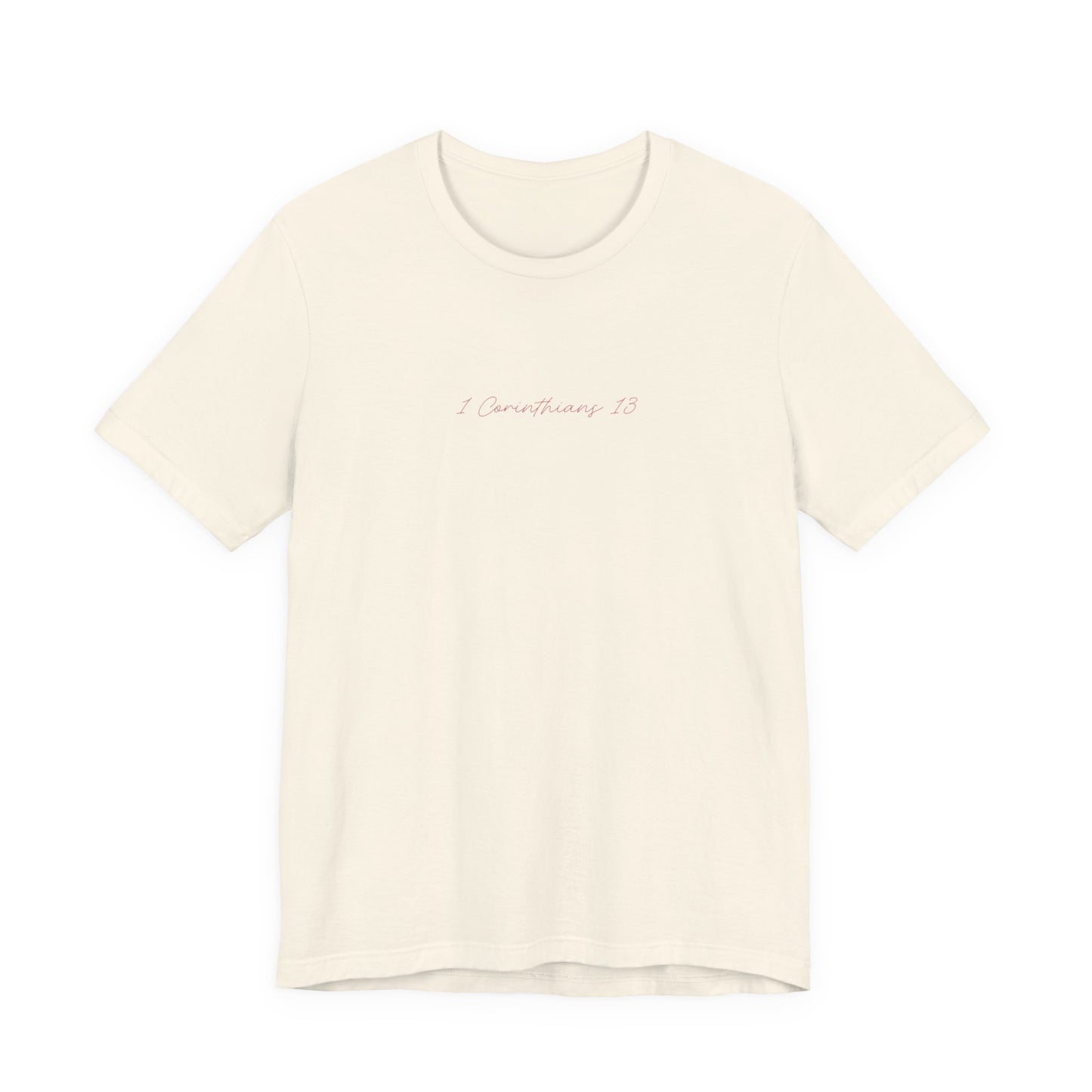 Ladies 1 Corinthians 13 Short Sleeve Tee